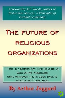 Future of Religious Organizations