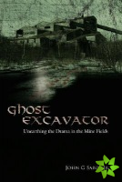 Ghost Excavator