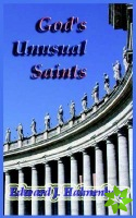 God's Unusual Saints