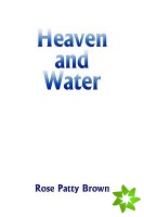 Heaven and Water