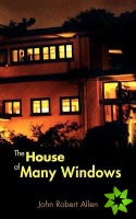House of Many Windows