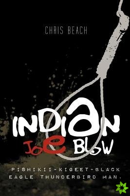 Indian Joe Blow