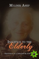 Injustice to the Elderly
