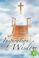 Inspiration and Wisdom