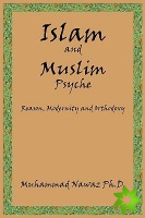 Islam and Muslim Psyche