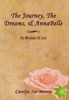 Journey, The Dreams, & AnnaBelle