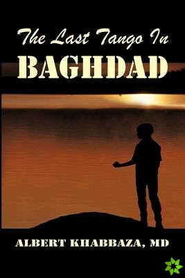 Last Tango in Baghdad