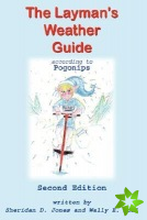 Layman's Weather Guide According to Pogonips