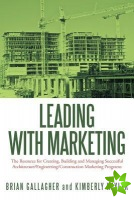 Leading with Marketing