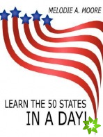 Learn the 50 States IN A Day!