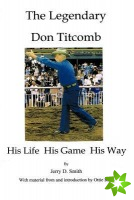 Legendary Don Titcomb