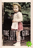 Little Girl That Could