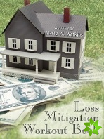 Loss Mitigation Workout Book