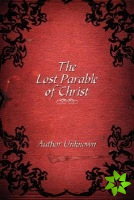 Lost Parable of Christ