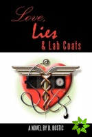 Love, Lies & Lab Coats