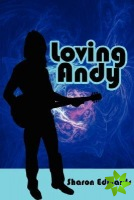 Loving Andy