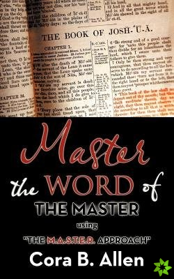 Master the Word of the Master