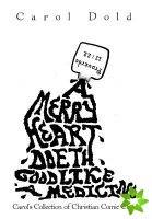 Merry Heart Doeth Good Like A Medicine