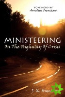 Ministeering On The Highway Of Crisis