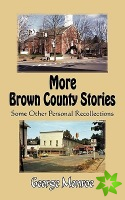 More Brown County Stories