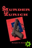 Murder in Zurich