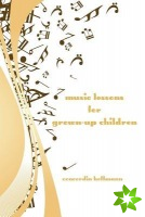 Music Lessons For Grown-Up Children