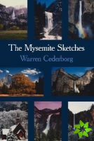 Mysemite Sketches