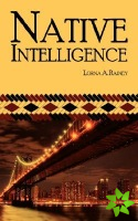 Native Intelligence