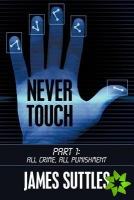 Never Touch