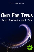 Only For Teens