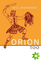 Orion Too
