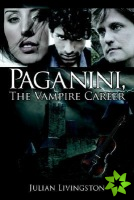 Paganini, the Vampire Career