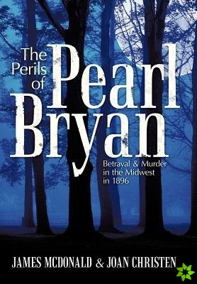 Perils of Pearl Bryan
