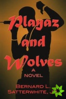 Playaz and Wolves