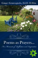 Poems as Prayers...