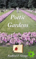 Poetic Gardens