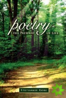 Poetry the Pathway of Life