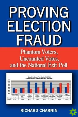 Proving Election Fraud