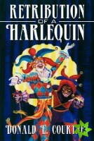 Retribution of a Harlequin