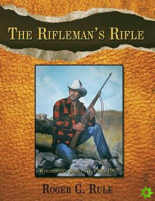Rifleman's Rifle