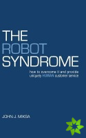Robot Syndrome