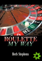 Roulette My Way