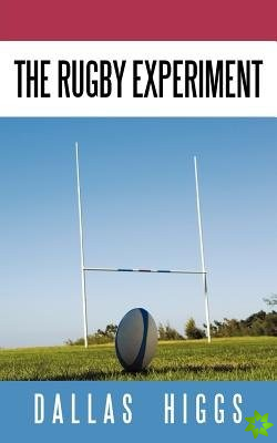 Rugby Experiment