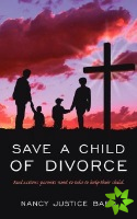 Save A Child of Divorce