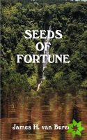 Seeds of Fortune