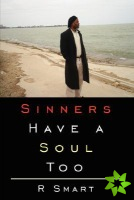 Sinners Have a Soul Too