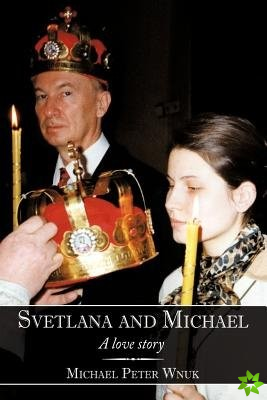 Svetlana and Michael