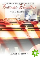 Team Exercise Guide to Business Education
