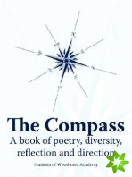 The Compass: A book of poetry, diversity, reflection and direction