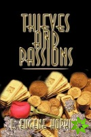 Thieves and Passions